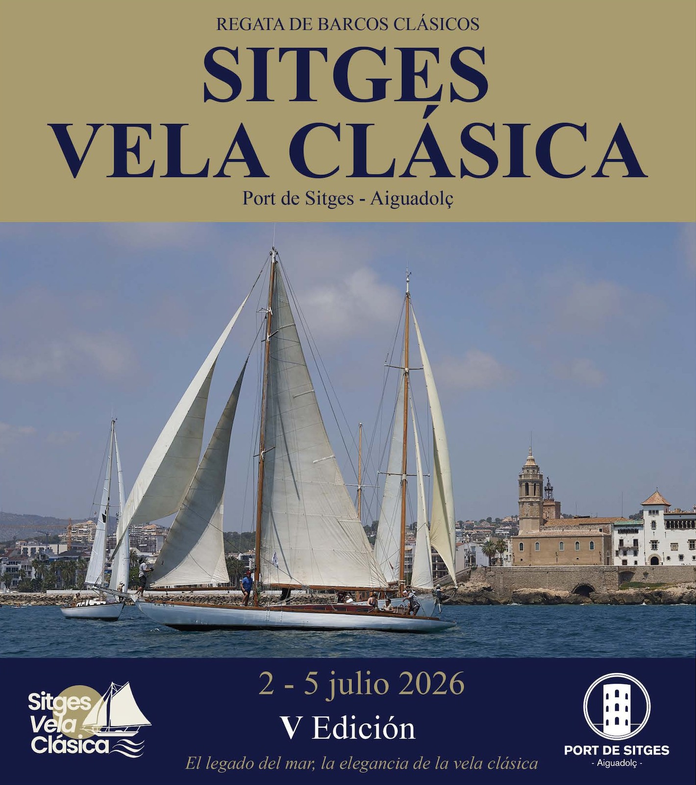 La Sitges Vela Clásica vuelve al Port de Sitges con una flota que une historia, elegancia y Mediterráneo
