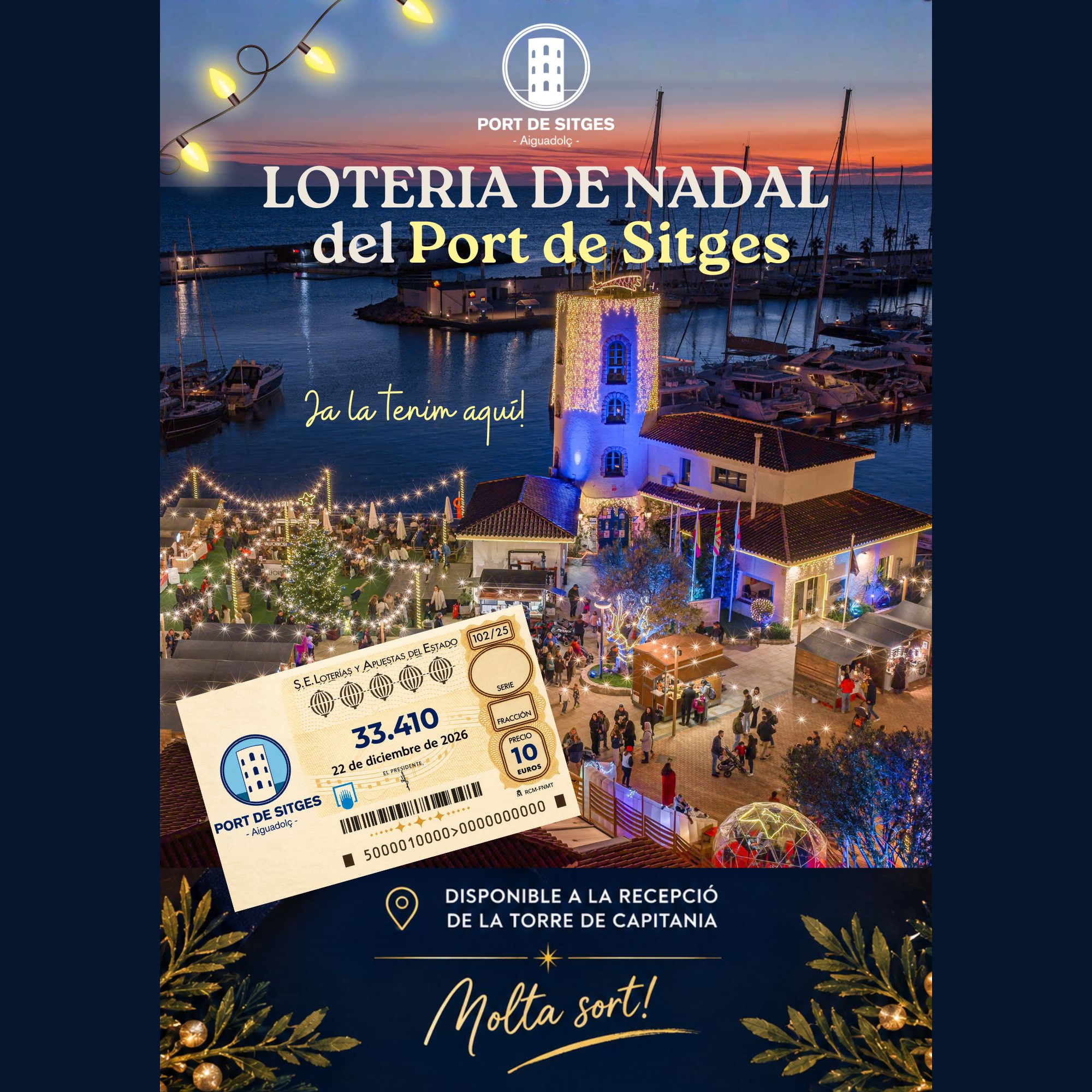 ¡La suerte ya está aquí! Vuelve la Lotería de Navidad del Port de Sitges